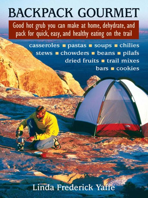 Title details for Backpack Gourmet by Linda Frederick Yaffee - Available